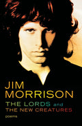 The Lords and the New Creatures by Morrison, Jim