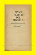 Man's Search for Himself by May, Rollo