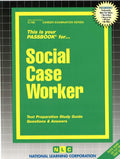 Social Case Worker (Career Examination Series)