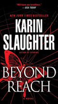 Beyond Reach: A Novel (Grant County)