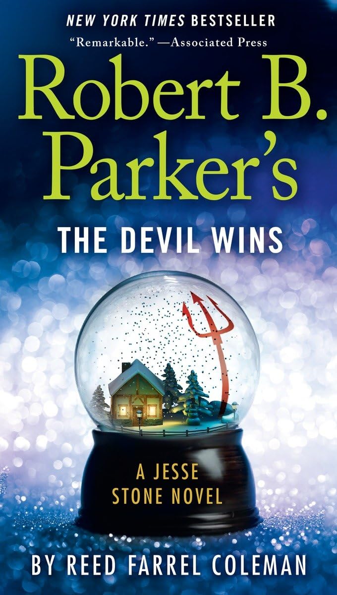 Robert B. Parker's The Devil Wins (A Jesse Stone Novel)