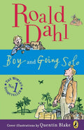 Boy and Going Solo by Roald Dahl