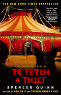 To Fetch a Thief: A Chet and Bernie Mystery (3)