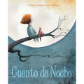 Cuento de Noche (a Night Time Story) - Hardcover