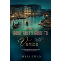 Good Thief's Guide to Venice - Paperback