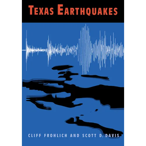 Texas Earthquakes - Paperback