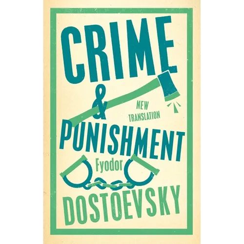 Crime and Punishment: Newly Translated and Fully Annotated - Paperback
