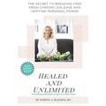 Healed and Unlimited - Paperback