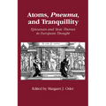 Atoms, Pneuma and Tranquillity - Paperback