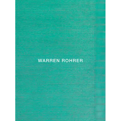 Warren Rohrer - Hardcover