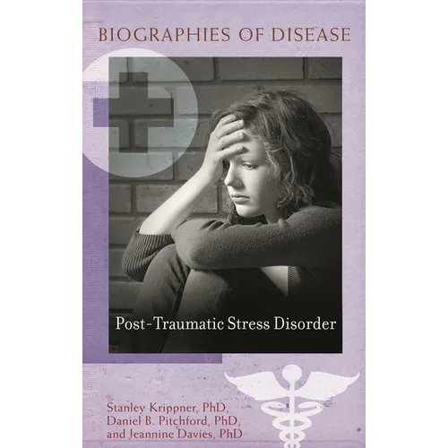 Post-Traumatic Stress Disorder - Hardcover