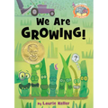 We Are Growing! - Hardcover