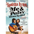 Me & Patsy Kickin' Up Dust: My Friendship with Patsy Cline - Paperback