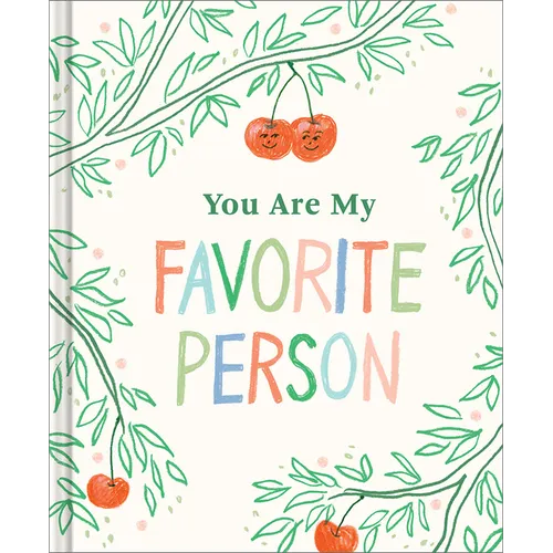 You Are My Favorite Person - Hardcover