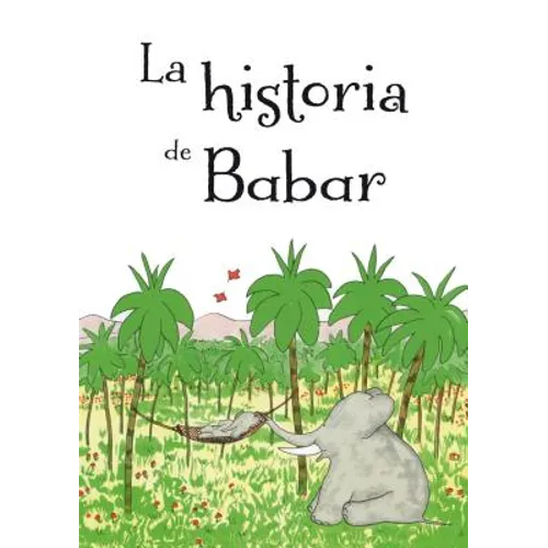 Historia de Babar, La - Hardcover