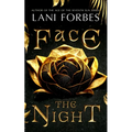 Face the Night - Hardcover