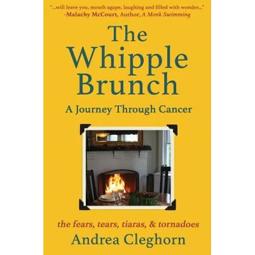 The Whipple Brunch: A Journey Through Cancer - Paperback