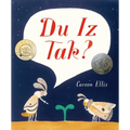 Du Iz Tak? - Hardcover