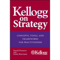 Kellogg on Strategy - Hardcover