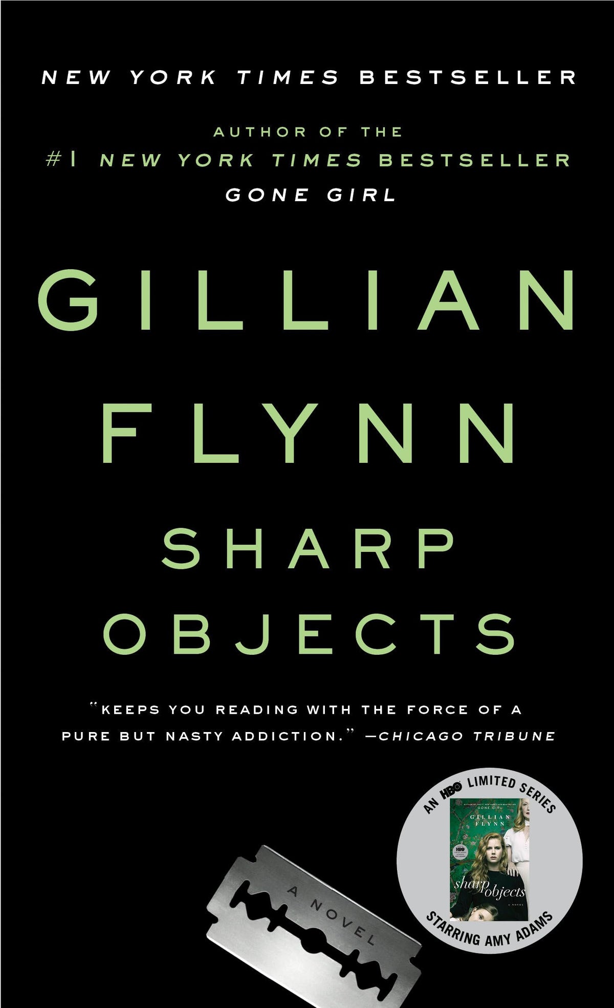 Sharp Objects (Sharp Objects: A Novel) by Flynn, Gillian