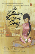 The Flower Drum Song by Lee, C. Y.