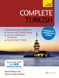 Complete Turkish Beginner to Intermediate Course: Learn to read, write, speak and understand a new language (Teach Yourself)