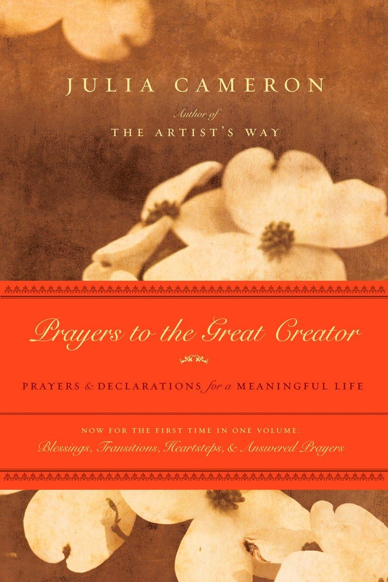Prayers to the Great Creator: Prayers and Declarations for a