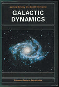 Galactic Dynamics (Princeton Series in Astrophysics) by Binn