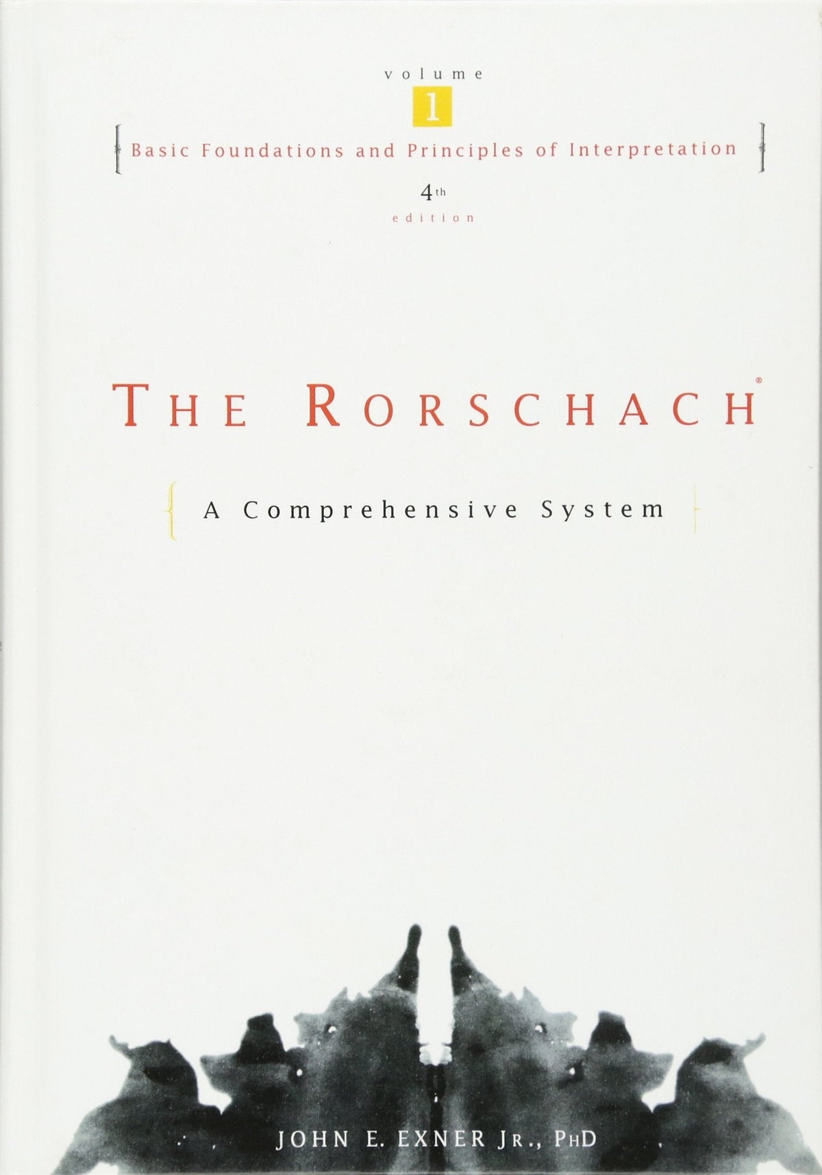 The Rorschach, Basic Foundations and Principles of Interpret