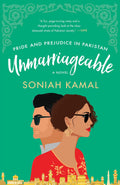 Unmarriageable: A Novel by Kamal, Soniah