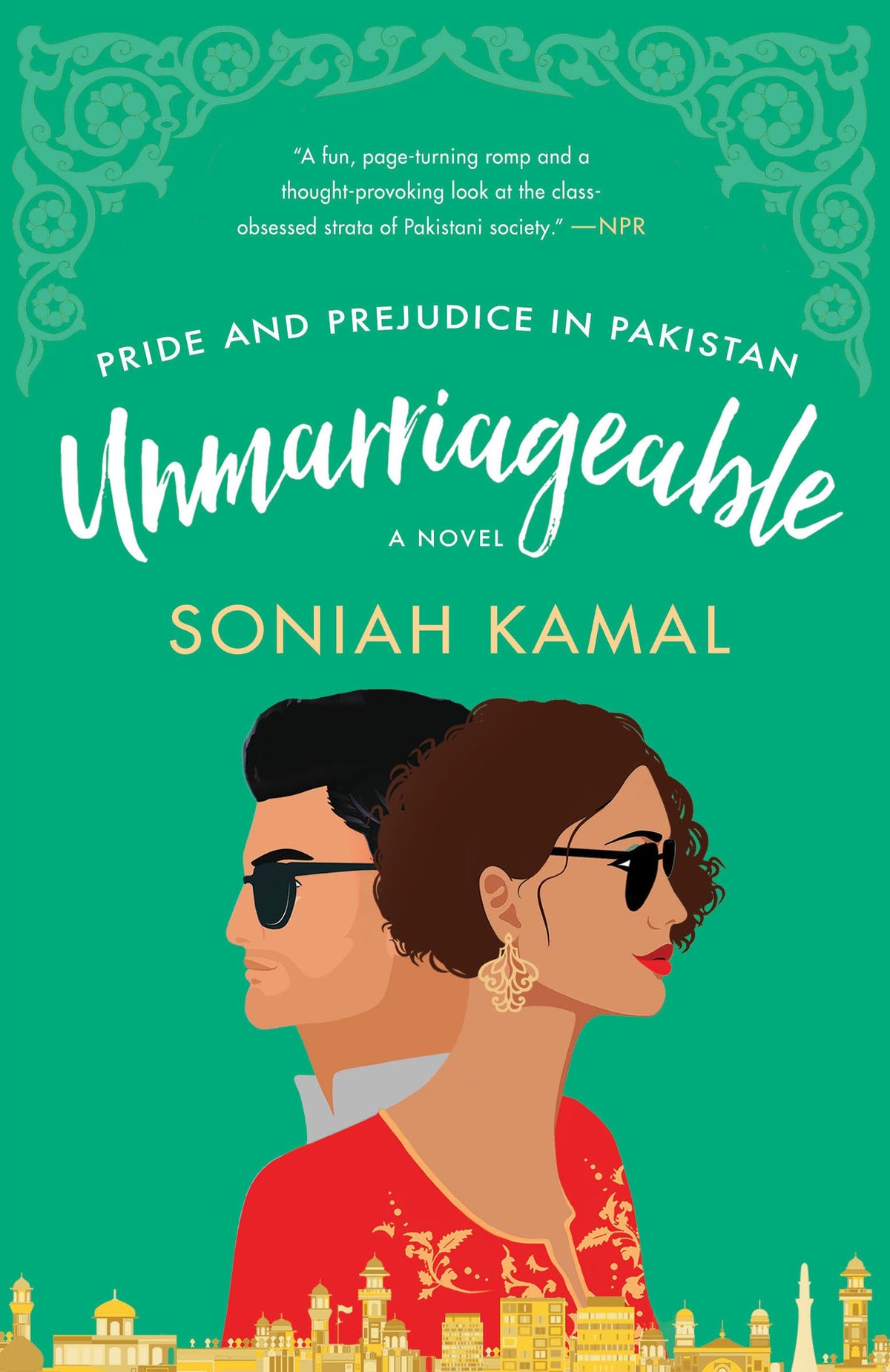 Unmarriageable: A Novel by Kamal, Soniah