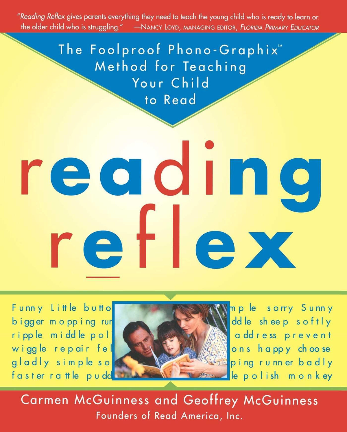 Reading Reflex: The Foolproof Phono-Graphix Method for Teaching