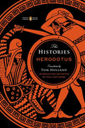 The Histories: Penguin Classics Deluxe Edition by Herodotus