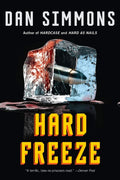 Hard Freeze (The Kurtz Series, 2) by Simmons, Dan