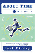 About Time: 12 Short Stories for SciFi Fans