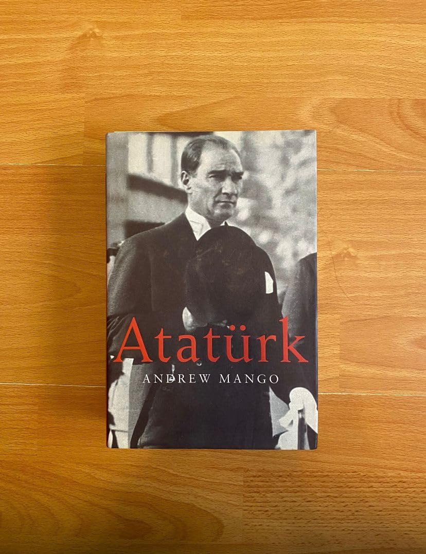 Ataturk by Andrew Mango (Hardcover, New)