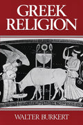Greek Religion by Walter Burkert