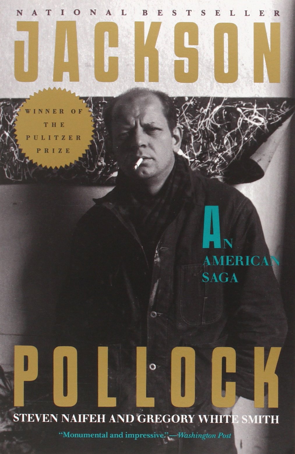 Jackson Pollock: An American Saga by Steven Naifeh