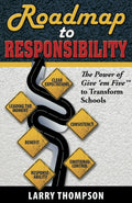 Roadmap to Responsibility The Power of Give em Five to Trans