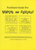 Facilitator Guide for Drawing Out Feelings