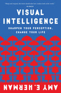 Visual Intelligence: Harnessing the Power of Observation