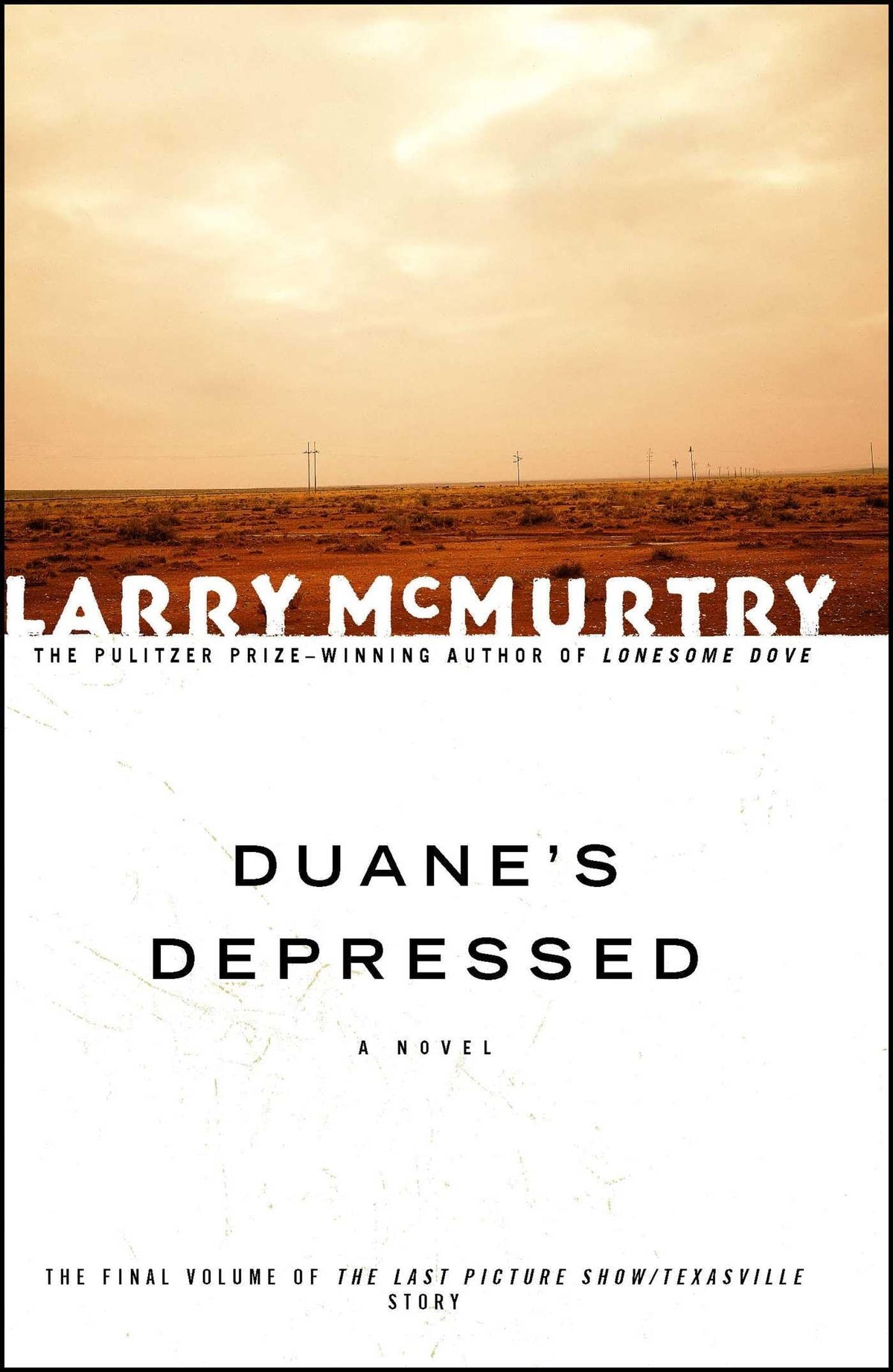 Duane's Depressed: A Novel (Last Picture Show Trilogy, 3) by