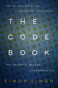 The Code Book: The Secrets Behind Codebreaking by Singh, Sim