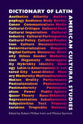 Dictionary of Latin American Cultural Studies