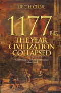 1177 B.C.: The Year Civilization Collapsed (Turning Points i