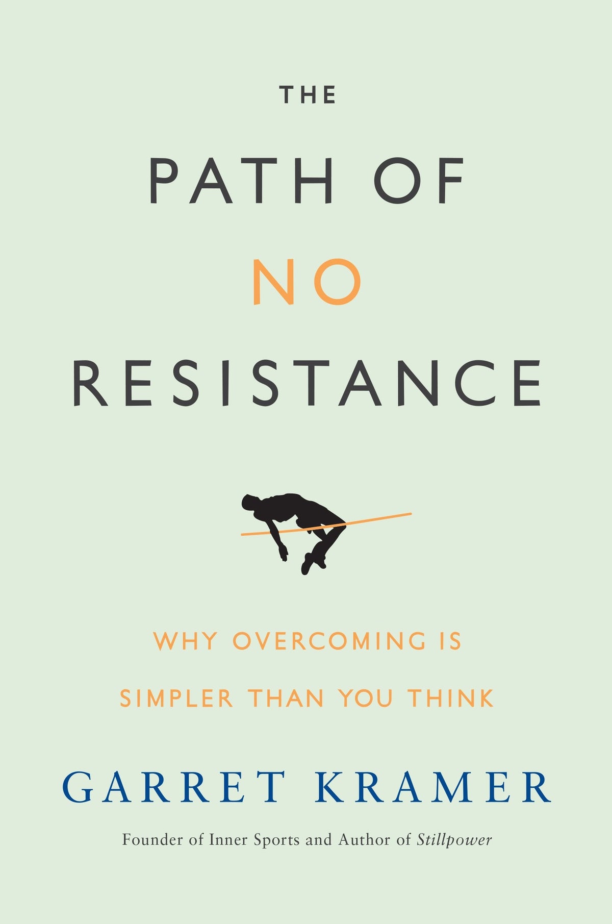 The Path of No Resistance: Why Overcoming is Simpler than Yo