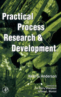 Practical Process Research and Development by Anderson, Neal