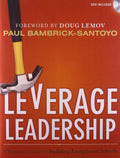 Leverage Leadership: A Practical Guide to Building Exception