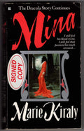 Mina: The Dracula Story Continues by Marie Kiraly (Paperback)