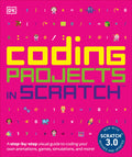Coding Projects in Scratch: A Step-by-Step Visual Guide